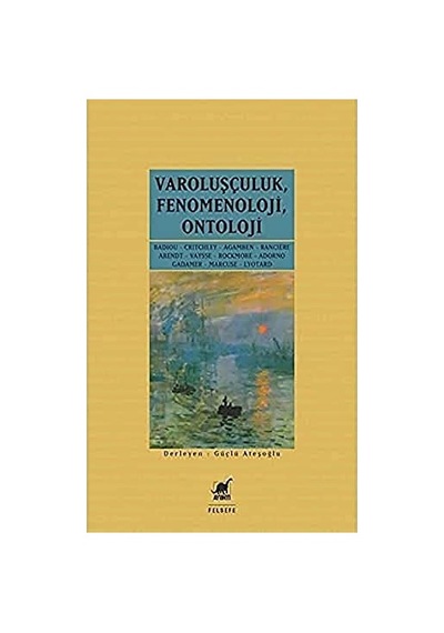 Varoluşçuluk, Fenomenoloji, Ontoloji Sku: Smgstk756b0dd160