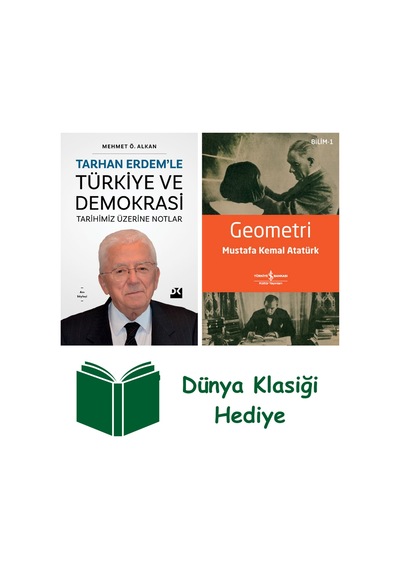 Tarhan Erdem Le Türkiye Ve Demokrasi Tarihimiz Üzerine Notlar + Geometri + Dünya Klasiği Hediye
