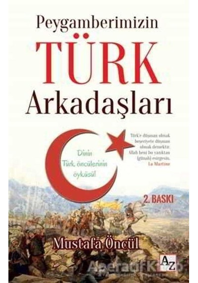 Peygamberimizin Türk Arkadaşları  - Mustafa Öncül  - Az Kitap