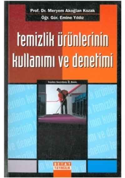 Temizlik Ürünlerinin Kullanımı Ve Denetimi Meryem A.Kozak 2.El