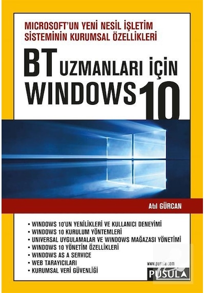 BT Uzmanları İçin Wındows 10 - Atıl Gürcan - Pusula Yayıncılık