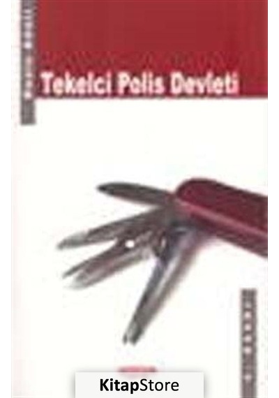 Tekelci Polis Devleti - Deniz Adalı - Kaldıraç Yayınevi