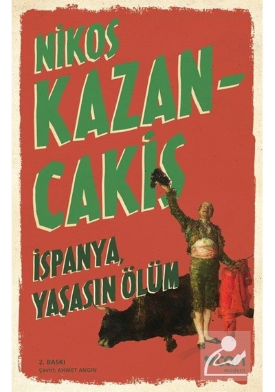 Ispanya. Yaşasın Ölüm - Nikos Kazancakis