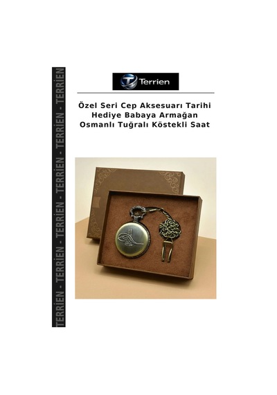 Özel Seri Cep Aksesuarı Tarihi Hediye Babaya Armağan Osmanlı Tuğralı Köstekli Saat