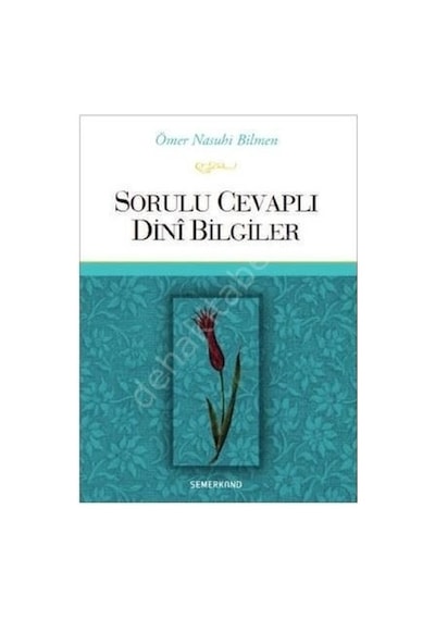 Sorulu Cevaplı Dini Bilgiler Ciltli Ömer Nasuhi Bilmen