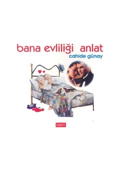 Bana Evliliği Anlat - Cahide Günay Mini Cep Kitabı