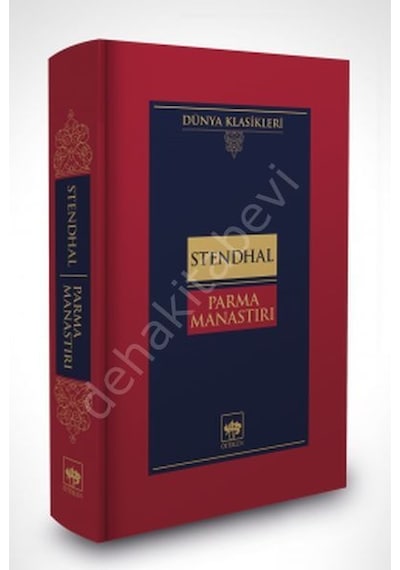 Parma Manastırı - Henri Beyle Stendhal - Ötüken Neşriyat