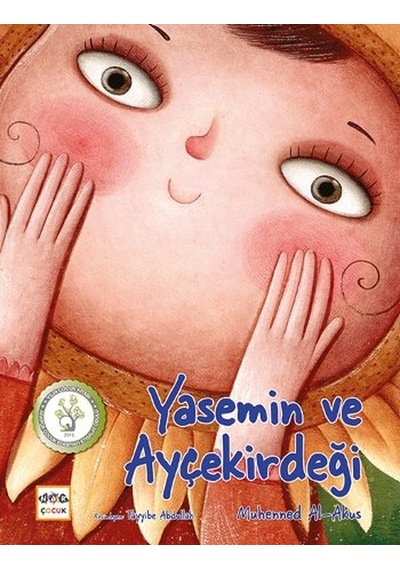 Yasemin ve Ayçekirdeği - Muhenned Al-Akus - Nar Çocuk