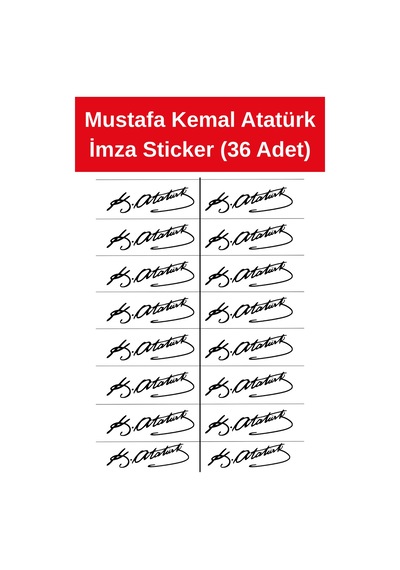 36 Adet Mustafa Kemal Atatürk İmzası, Çıkartma, Kes Ve Yapıştır.