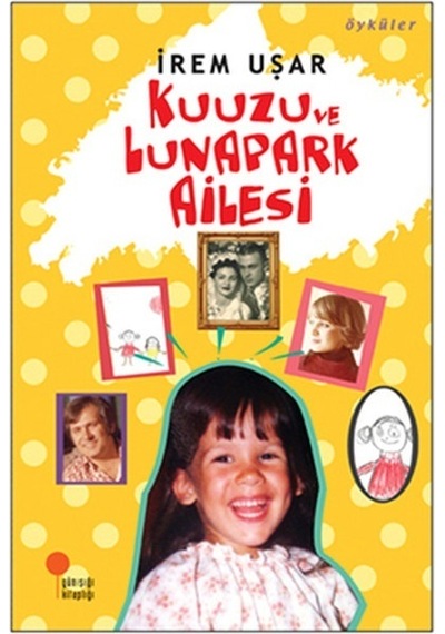 Kuzu ve Lunapark Ailesi