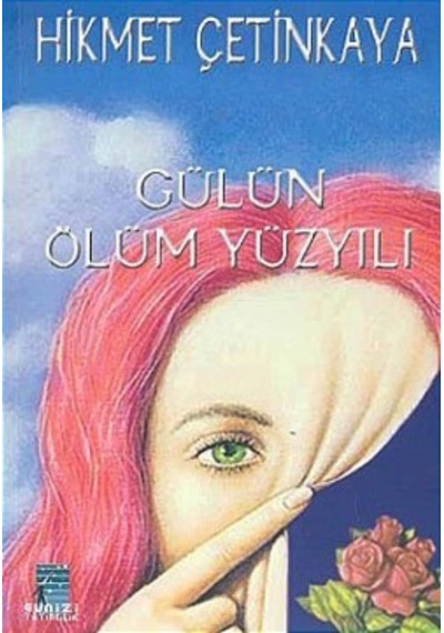 Gülün Ölüm Yüzyılı N11.39474
