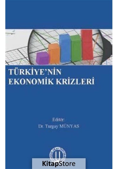 Türkiye'nin Ekonomik Krizleri- Okan Üniversitesi Yayınları