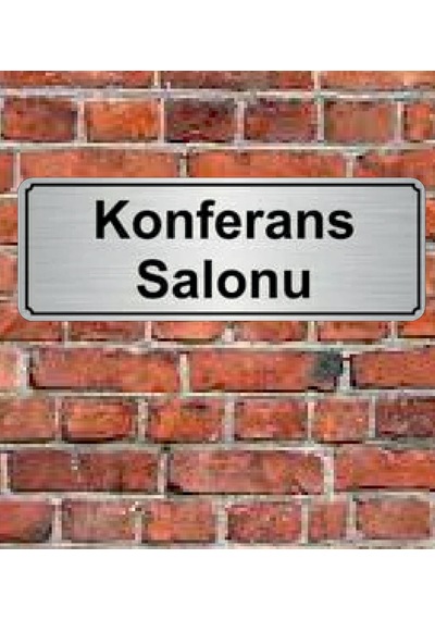 10X20 Cm Konferans Salonu Yazılı Metal Yönlendirme Levhası