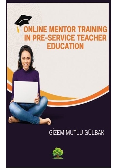 Online Mentor Training İn Pre-service Teacher Education / Gize...
