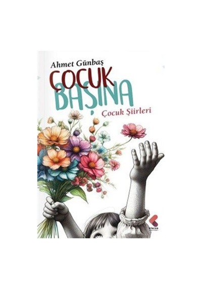 Çocuk Başına / Ahmet Günbaş