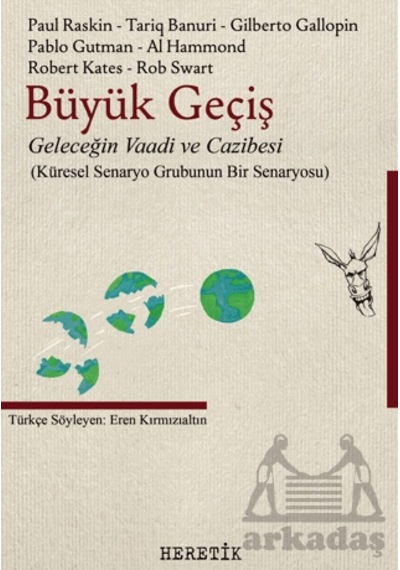 Büyük Geçiş Heretik Yayıncılık