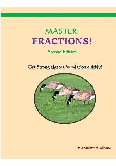 Master Fractions: Solve Quickly All Fraction Problems