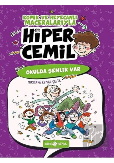 Genç Hayat - Okulda Şenlik Var - Hiper Cemil 4