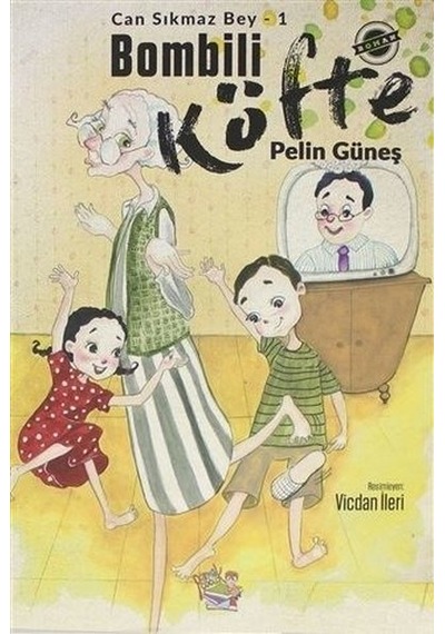 Bombili Köfte - Can Sıkmaz Bey 1 - Pelin Güneş - Parmak Çocuk