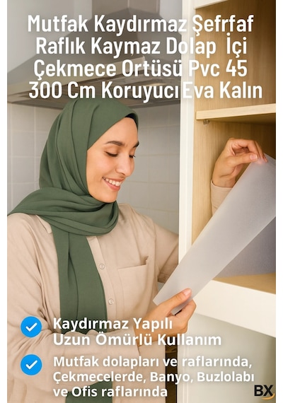 Kaydırmaz Şeffaf Raflık Örtüsü 45x300 Cm Dolap İçi, Çekmece Ve Buzdolabı Koruyucu Eva Pvc Kaplama