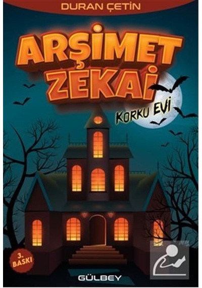 Arşimet Zekai-Korku Evi - Duran Çetin - Gülbey Yayınları
