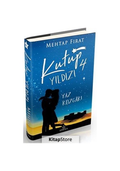 Kitapstore Kutup Yıldızı 4: Yaz Rüzgarı Ciltli / Mehtap Fırat