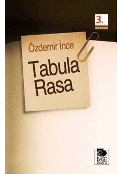 Tabula Rasa - Özdemir İnce - İmge Kitabevi