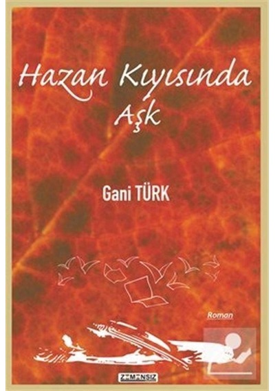 Hazan Kıyısında Aşk - Gani Türk - Zamansız Yayınları
