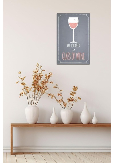 Kuşe Kağıt Duvar Posteri All You Is A Glass Of Wine Retro Vintage Drtr0118