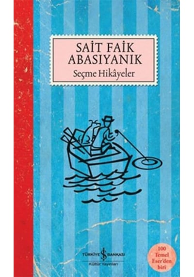 Iş Bankası Yayınları Sait Faik Abasıyanık Seçme Hikayeler Sait F
