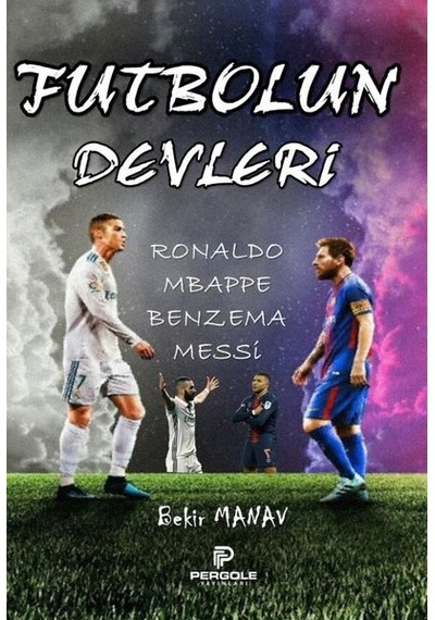 Futbolun Devleri: Ronaldo - Mbappe - Benzema - Messi - Bekir Manav - Pergole