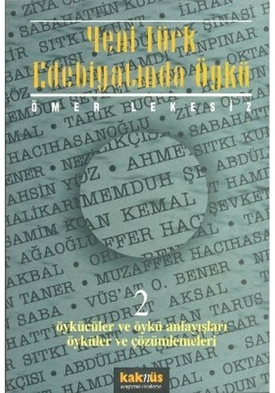 Yeni Türk Edebiyatında Öykü - 2