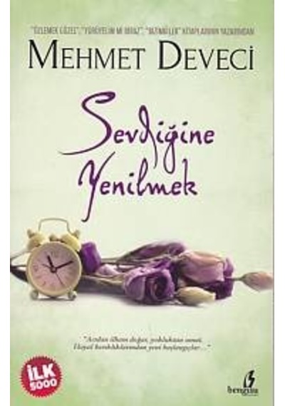 Sevdiğine Yenilmek