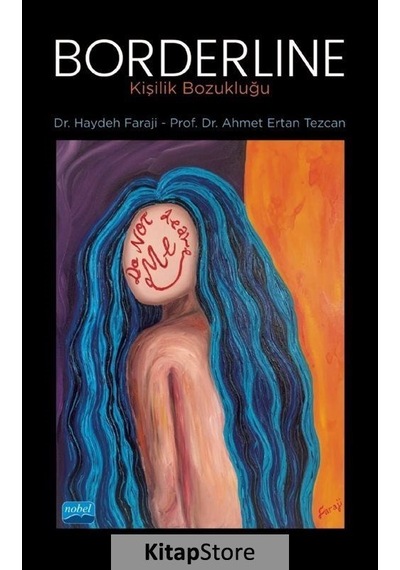 Borderline - Kişilik Bozukluğu - Ahmet Ertan Tezcan - Nobel Akademik Yayıncılık