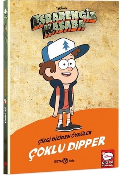 Disney Esrarengiz Kasaba - Çoklu Dipper - Çizgi Diziden Öyküler- Beta Kids