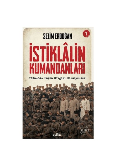 İstiklalin Kumandanları 1 - Aıaı-883598