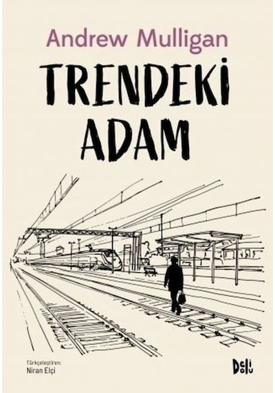 Trendeki Adam - Andy Mulligan - DeliDolu