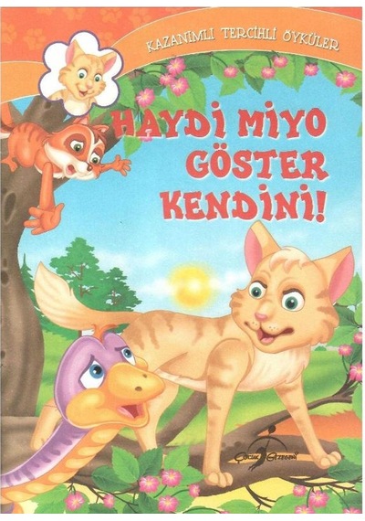 Haydi Miyo Göster Kendini