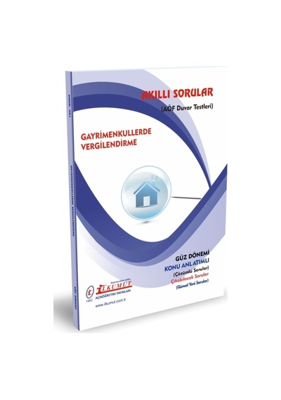 İlkumut Yayınları - Gayrimenkullerde Vergilendirme - Konu Anlatımlı - Çözümlü Sorular