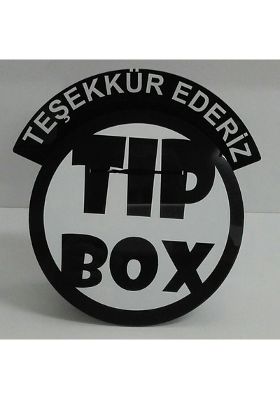 Tip Box Bahşiş Kutusu, Sadaka Kutusu ve Kumbara Siyah Daire Model Pleksi