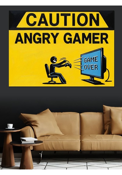 Sinirli Oyuncu Gamer Uyarı Levhası Dekoratif Kanvas - Mdf Ahşap Tablo