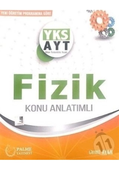 2019 Yks Ayt Fizik Konu Anlatımlı/Cemil Ayan.Emre Gündem