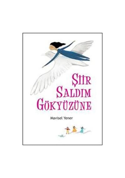 Şiir Saldım Gökyüzüne