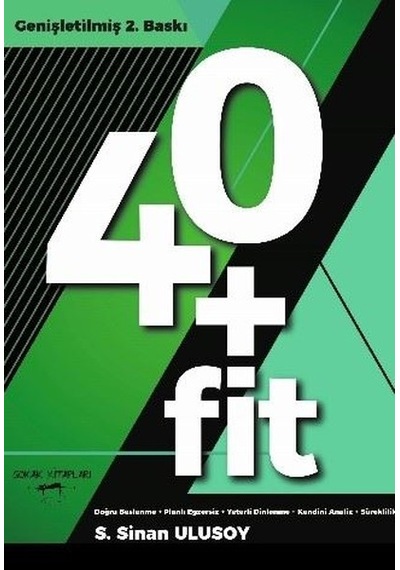 40+Fit - S.Sinan Ulusoy - Sokak Kitapları Yayınları