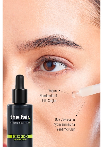 the fair. Caff-B3 Eye Illume Koyu Halka ve   Aydınlatıcı Göz Serumu 30 ML
