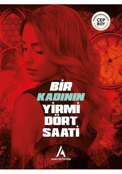 Bir Kadının 24 Saati - Stefan Zweig - Cep Boy Aperatif Tadımlık K