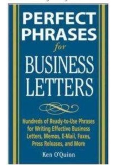 Perfect Phrases For Business Letters