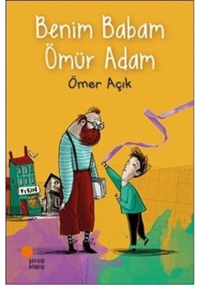 Benim Babam Ömür  Adam -