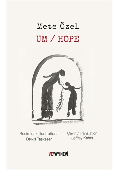 Um / Hope / Mete Özel