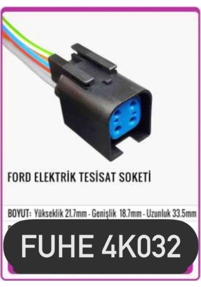 Fhe 4k032 Ford Elektrik Tesisat Soketi